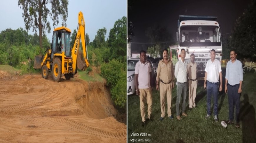 खनिजों का अवैध उत्खनन, परिवहन करने पर हुई कार्यवाही