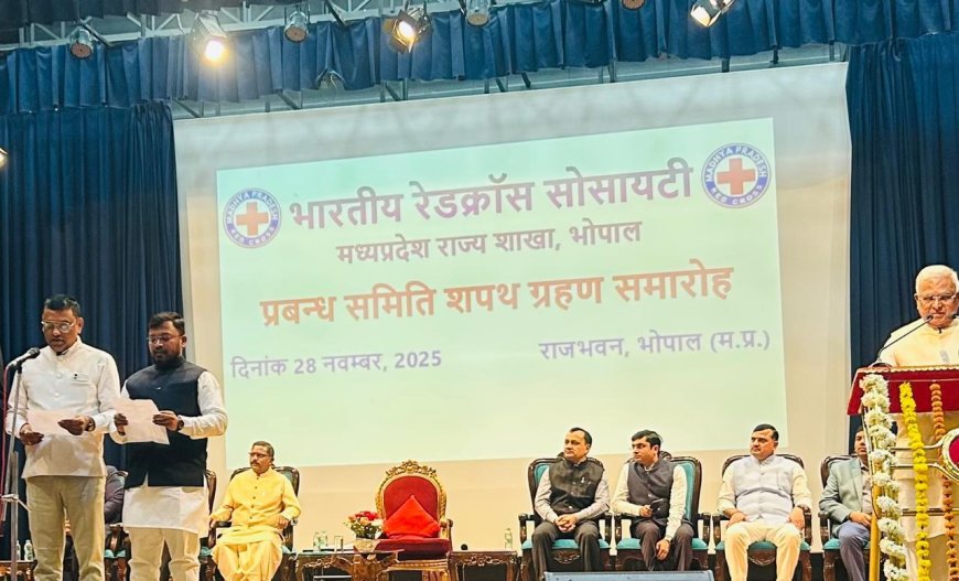 भारतीय रेडक्रॉस सोसायटी मध्यप्रदेश शाखा का शपथ ग्रहण समारोह सम्पन्न